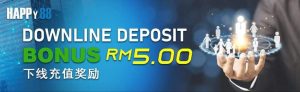 Happy88 Downline Deposit Bonus RM5.00, illustrating an offer to compare against superior MRATM88 bonuses.