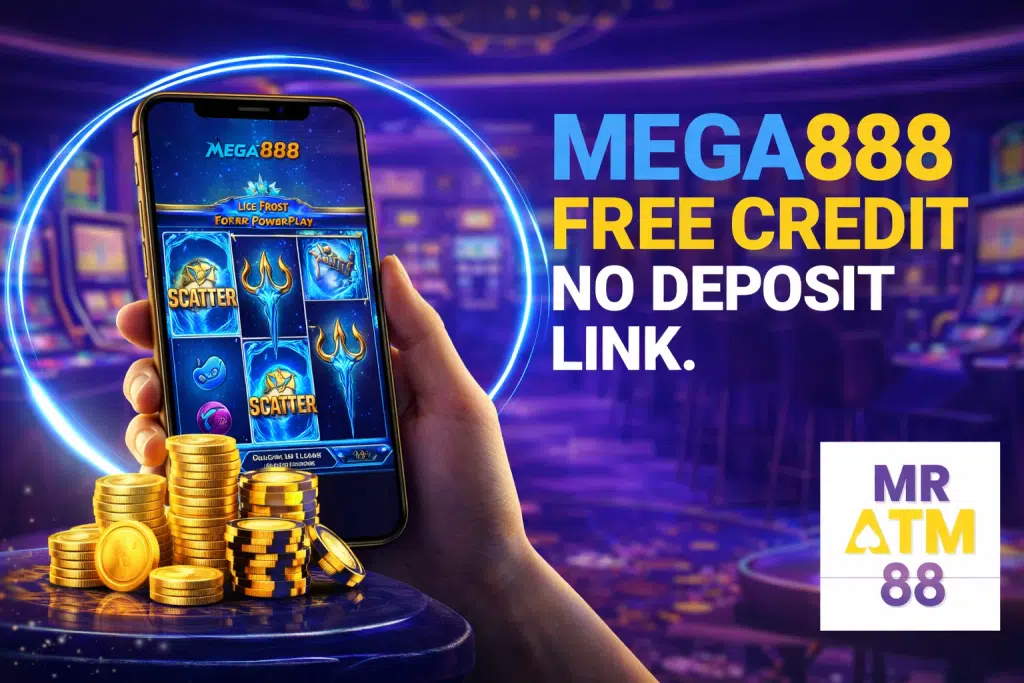 Mega888 free credit no deposit bonus